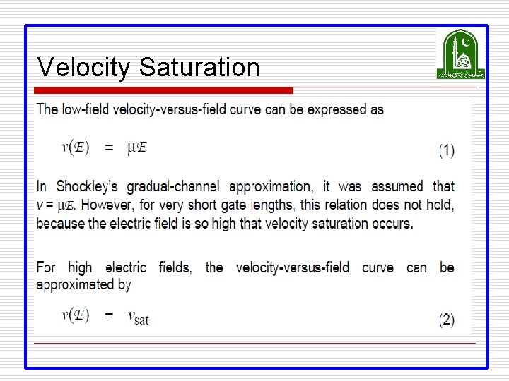 Velocity Saturation Velocity Saturation