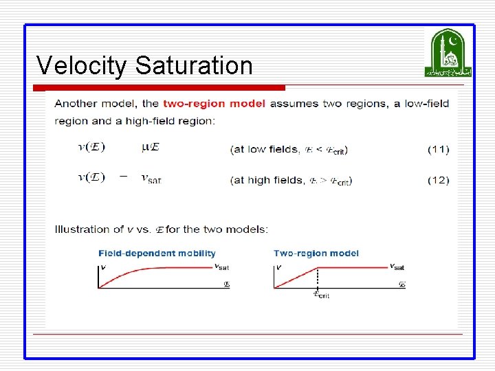 Velocity Saturation Velocity Saturation