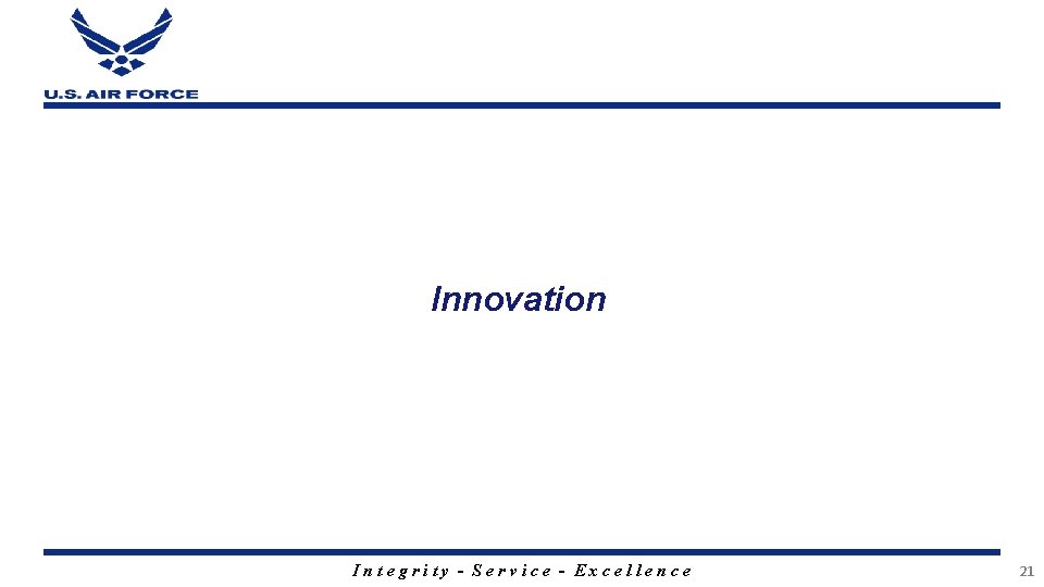 Innovation Integrity - Service - Excellence 21 