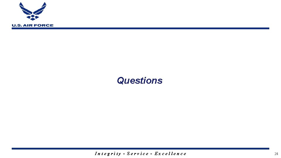 Questions Integrity - Service - Excellence 24 