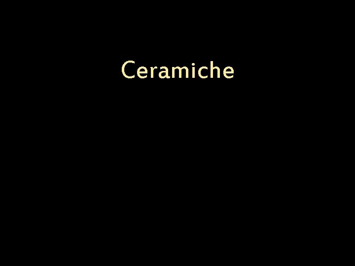 Ceramiche 