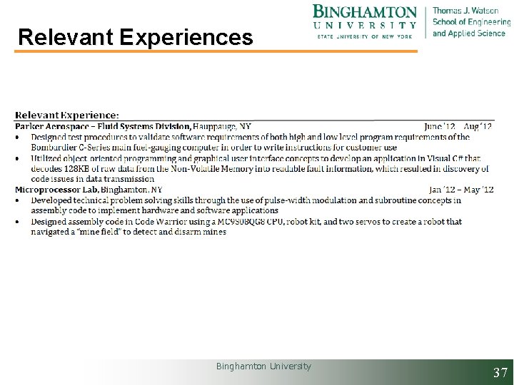 Relevant Experiences Binghamton University 37 