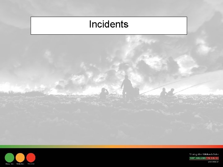 Incidents 