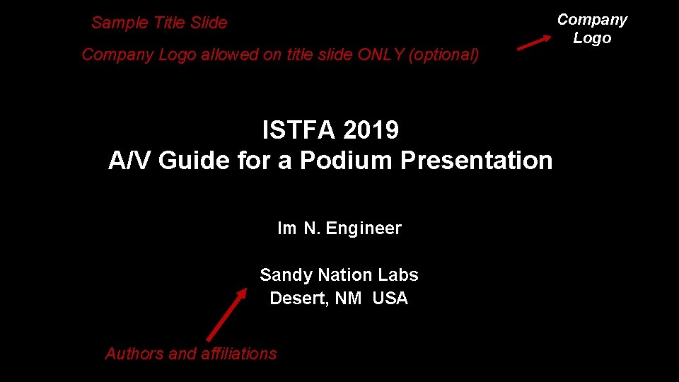 Sample Title Slide Company Logo allowed on title slide ONLY (optional) ISTFA 2019 A/V