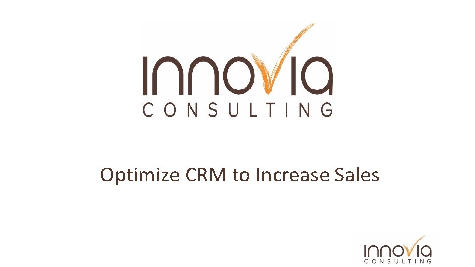 Optimize CRM to Increase Sales 