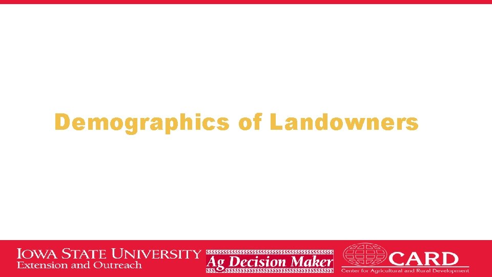 Demographics of Landowners 