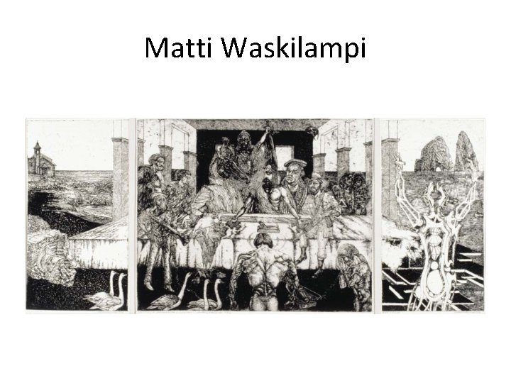 Matti Waskilampi 