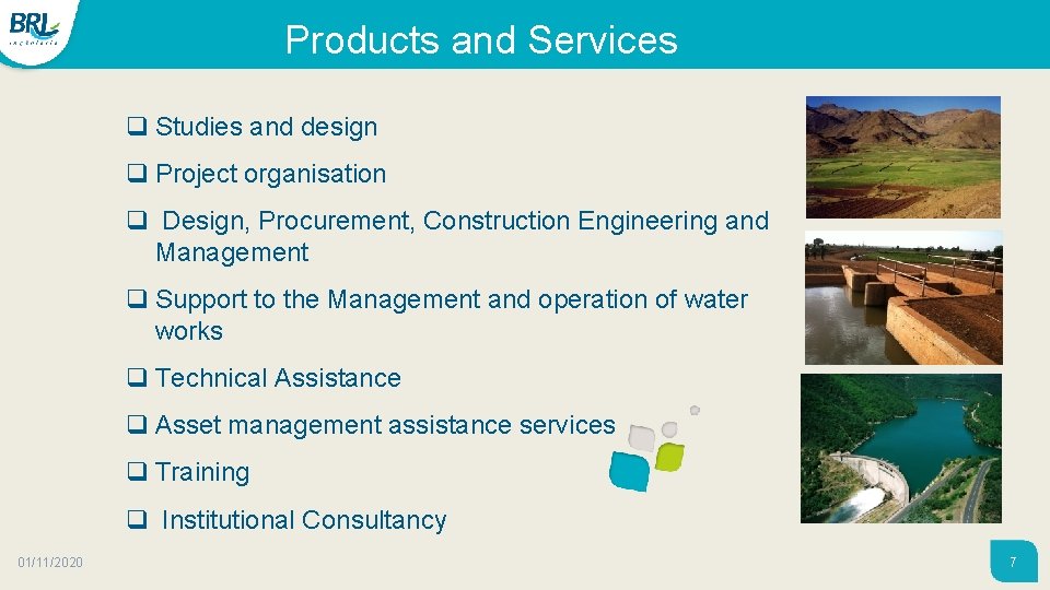 Products and Services q Studies and design q Project organisation q Design, Procurement, Construction Products and Services q Studies and design q Project organisation q Design, Procurement, Construction