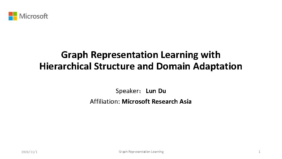 Graph Representation Learning with Hierarchical Structure and Domain