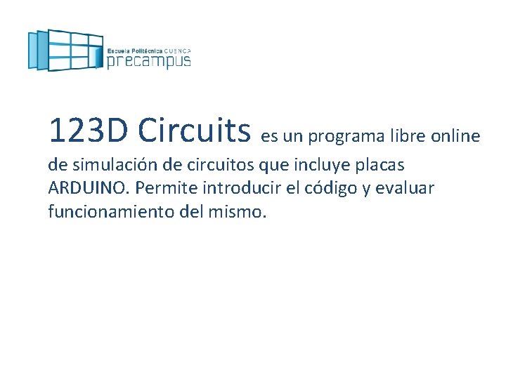 123 D Circuits es un programa libre online de simulación de circuitos que incluye