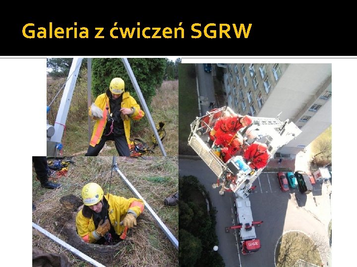 Galeria z ćwiczeń SGRW 