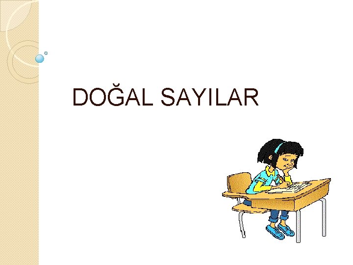 DOĞAL SAYILAR 