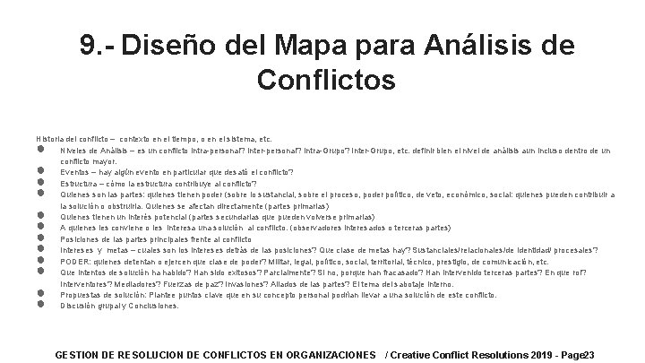 9. - Diseño del Mapa para Análisis de Conflictos Historia del conflicto – contexto