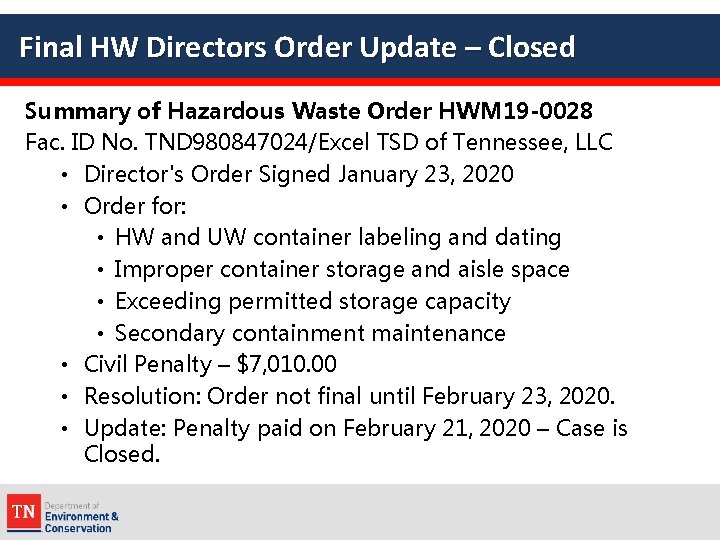 Final HW Directors Order Update – Closed Summary of Hazardous Waste Order HWM 19