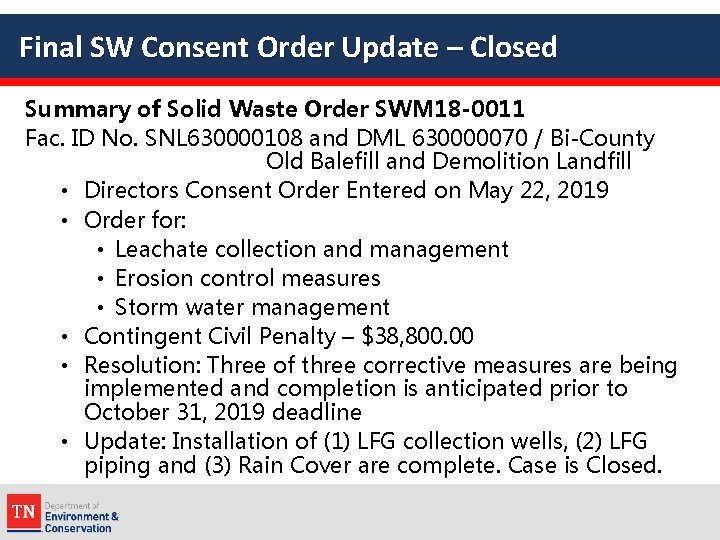 Final SW Consent Order Update – Closed Summary of Solid Waste Order SWM 18