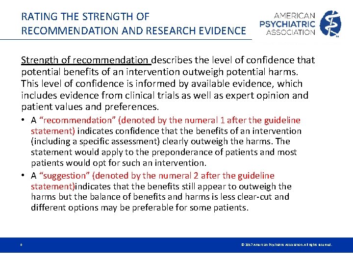 RATING THE STRENGTH OF RECOMMENDATION AND RESEARCH EVIDENCE Strength of recommendation describes the level RATING THE STRENGTH OF RECOMMENDATION AND RESEARCH EVIDENCE Strength of recommendation describes the level