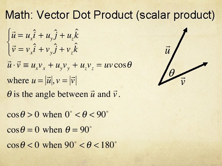 Math: Vector Dot Product (scalar product) 