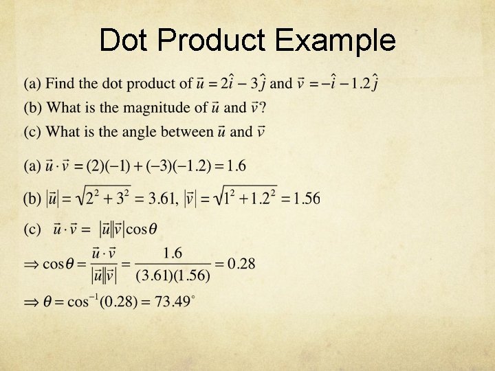 Dot Product Example 