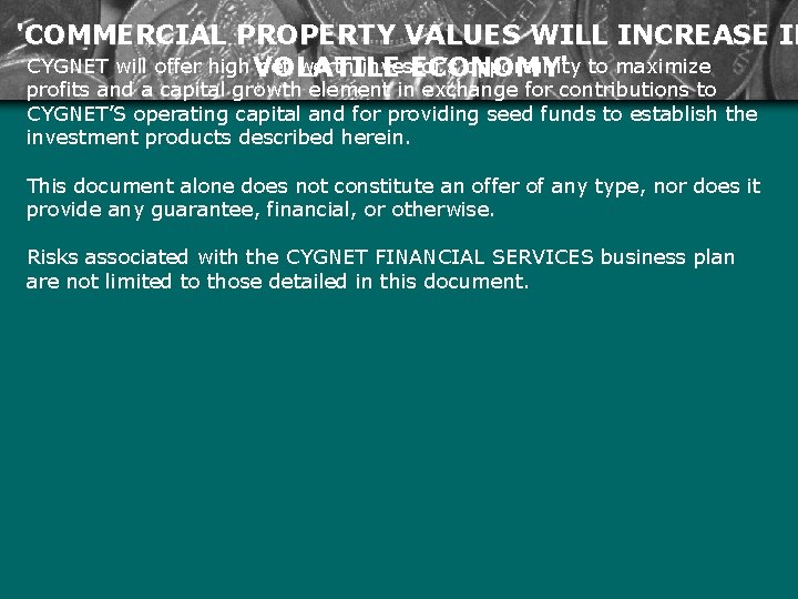 'COMMERCIAL PROPERTY VALUES WILL INCREASE IN CYGNET will offer high net worth investor’s opportunity