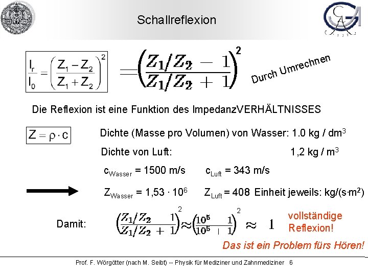 Schallreflexion 2 ( ) e n h c mre n h. U c r