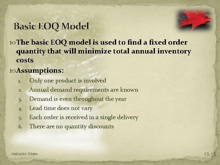 Basic EOQ Model The basic EOQ model is used to find a fixed order Basic EOQ Model The basic EOQ model is used to find a fixed order