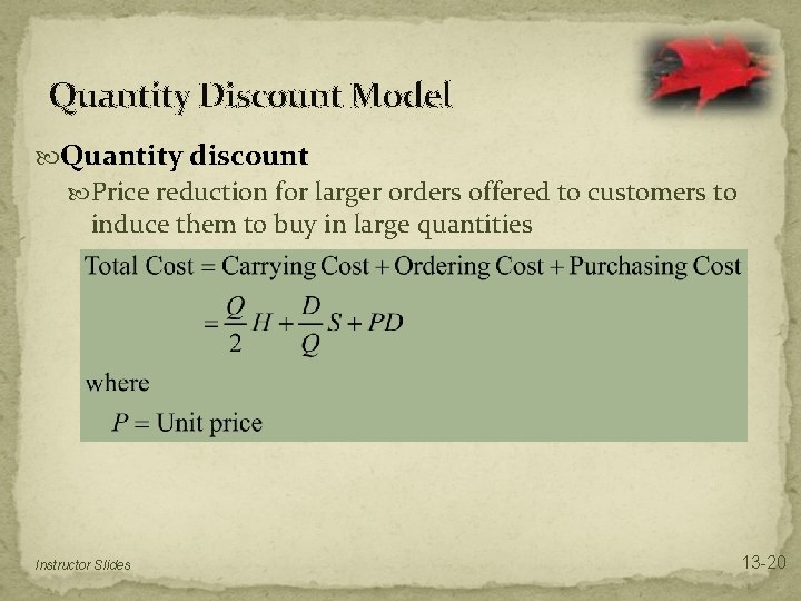 Quantity Discount Model Quantity discount Price reduction for larger orders offered to customers to Quantity Discount Model Quantity discount Price reduction for larger orders offered to customers to