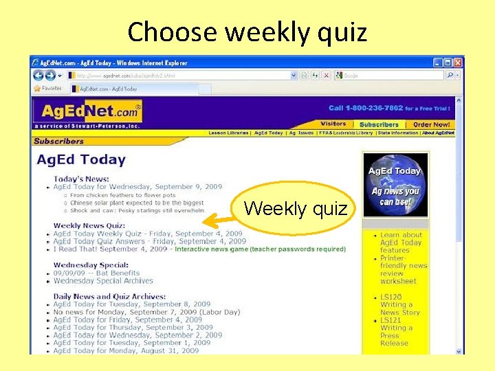 Choose weekly quiz Weekly quiz 