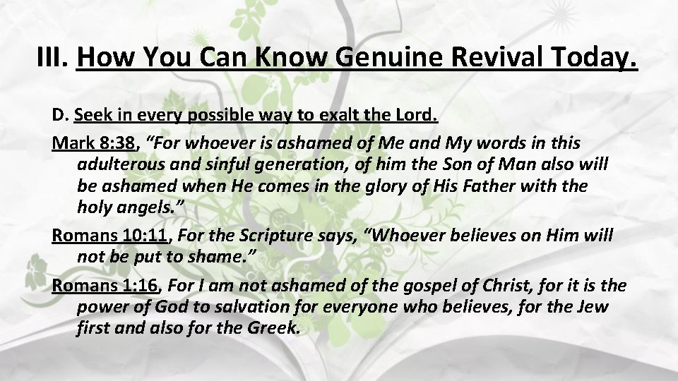 III. How You Can Know Genuine Revival Today. D. Seek in every possible way