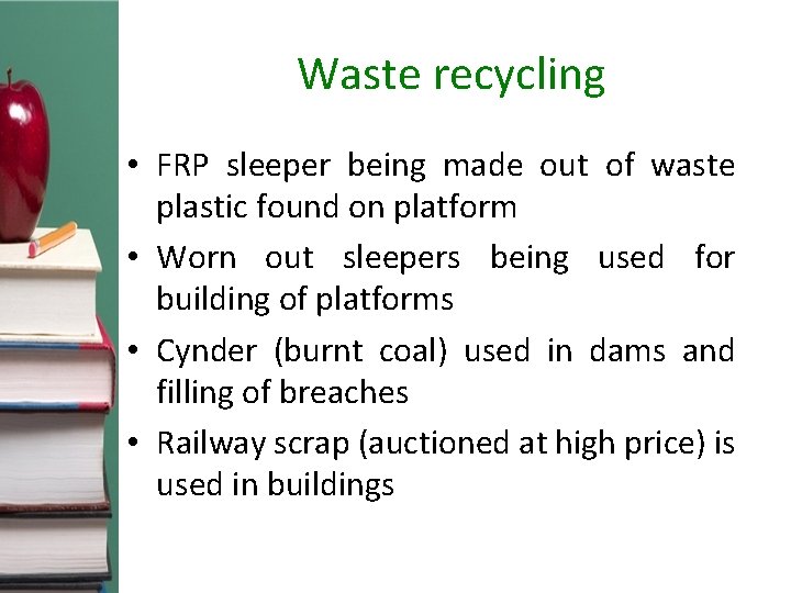 Waste recycling • FRP sleeper being made out of waste plastic found on platform