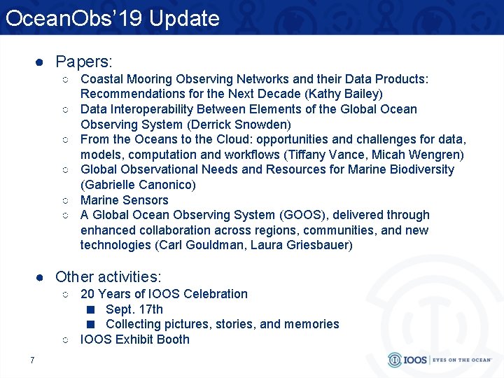 Ocean. Obs’ 19 Update ● Papers: ○ Coastal Mooring Observing Networks and their Data