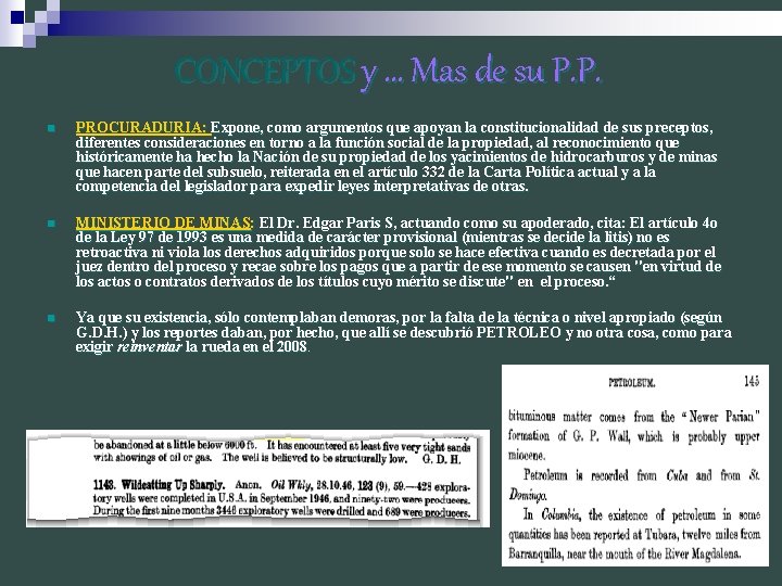 CONCEPTOS y … Mas de su P. P. n PROCURADURIA: Expone, como argumentos que