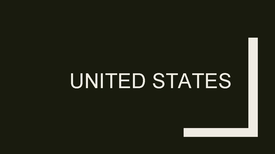 UNITED STATES UNITED STATES