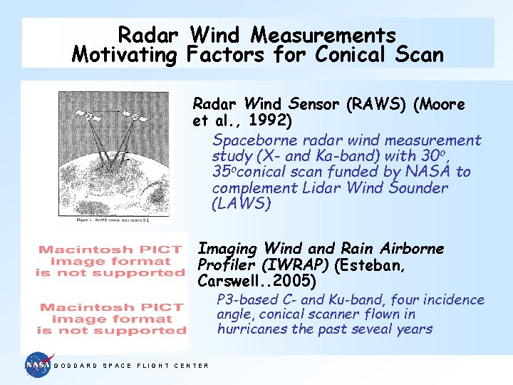 Radar Wind Measurements Motivating Factors for Conical Scan Radar Wind Sensor (RAWS) (Moore et