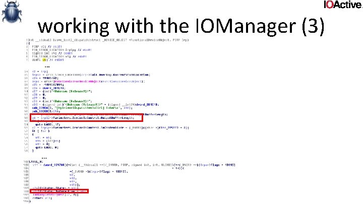 working with the IOManager (3) • Lvuvc. sys ioctl handler 