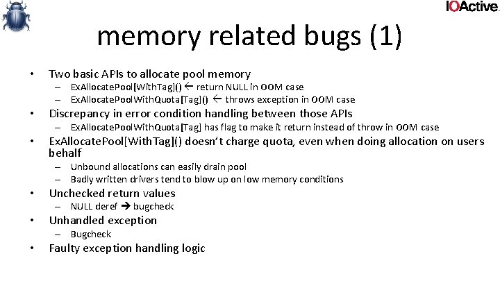 memory related bugs (1) • Two basic APIs to allocate pool memory – Ex.