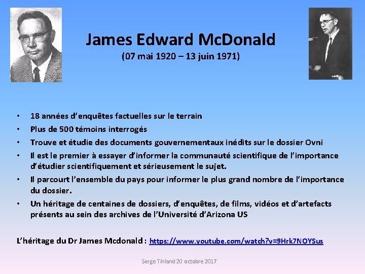 James Edward Mc. Donald (07 mai 1920 – 13 juin 1971) • • •