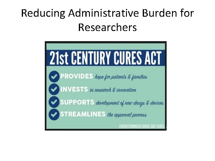 Reducing Administrative Burden for Researchers 