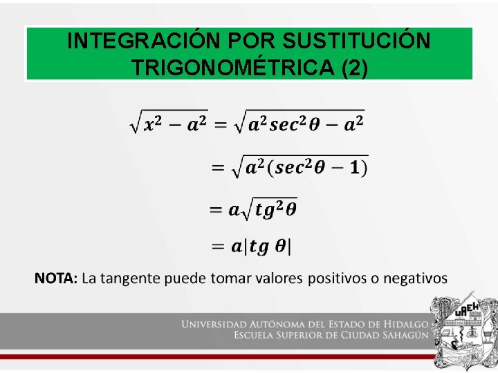 INTEGRACIÓN POR SUSTITUCIÓN TRIGONOMÉTRICA (2) 