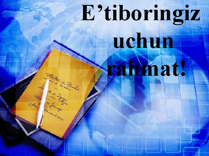 E’tiboringiz uchun rahmat! 