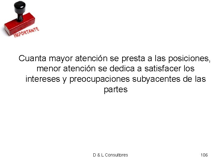 Cuanta mayor atención se presta a las posiciones, menor atención se dedica a Cuanta mayor atención se presta a las posiciones, menor atención se dedica a