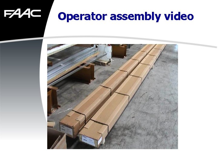 Operator assembly video 