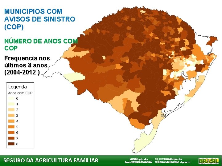 MUNICIPIOS COM AVISOS DE SINISTRO (COP) NÚMERO DE ANOS COM COP Frequencia nos últimos