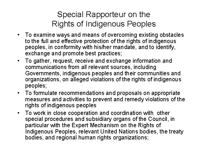 UN Declaration on the Rights of Indigenous Peoples