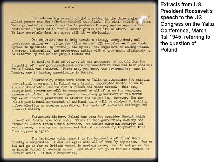 Extracts from US President Roosevelt's speech to the US Congress on the Yalta Conference,