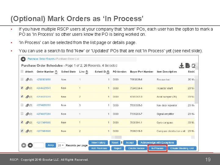 (Optional) Mark Orders as ‘In Process’ • If you have multiple RSCP users at