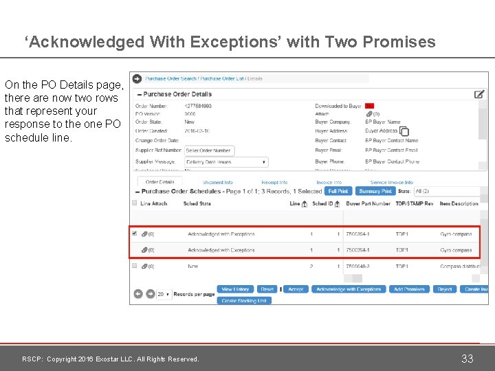 ‘Acknowledged With Exceptions’ with Two Promises On the PO Details page, there are now