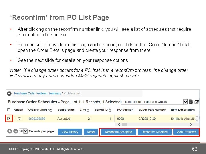 ‘Reconfirm’ from PO List Page • After clicking on the reconfirm number link, you