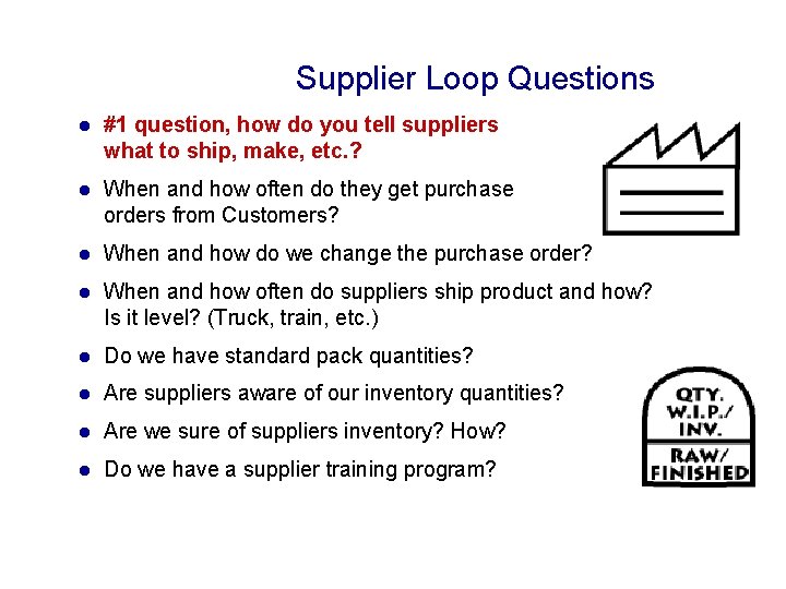 Supplier Loop Questions l #1 question, how do you tell suppliers what to ship,