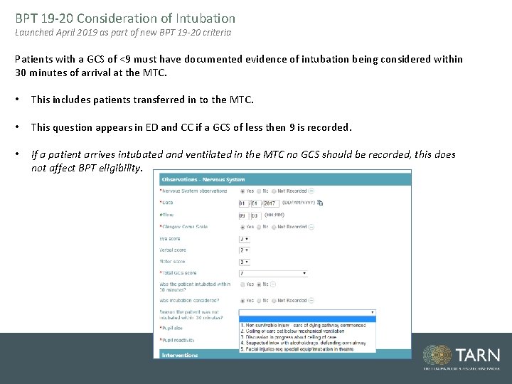 BPT 19 -20 Consideration of Intubation Launched April 2019 as part of new BPT BPT 19 -20 Consideration of Intubation Launched April 2019 as part of new BPT