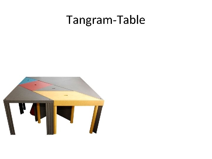 Tangram-Table 
